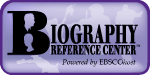 Biography Reference Center Biography Reference Center